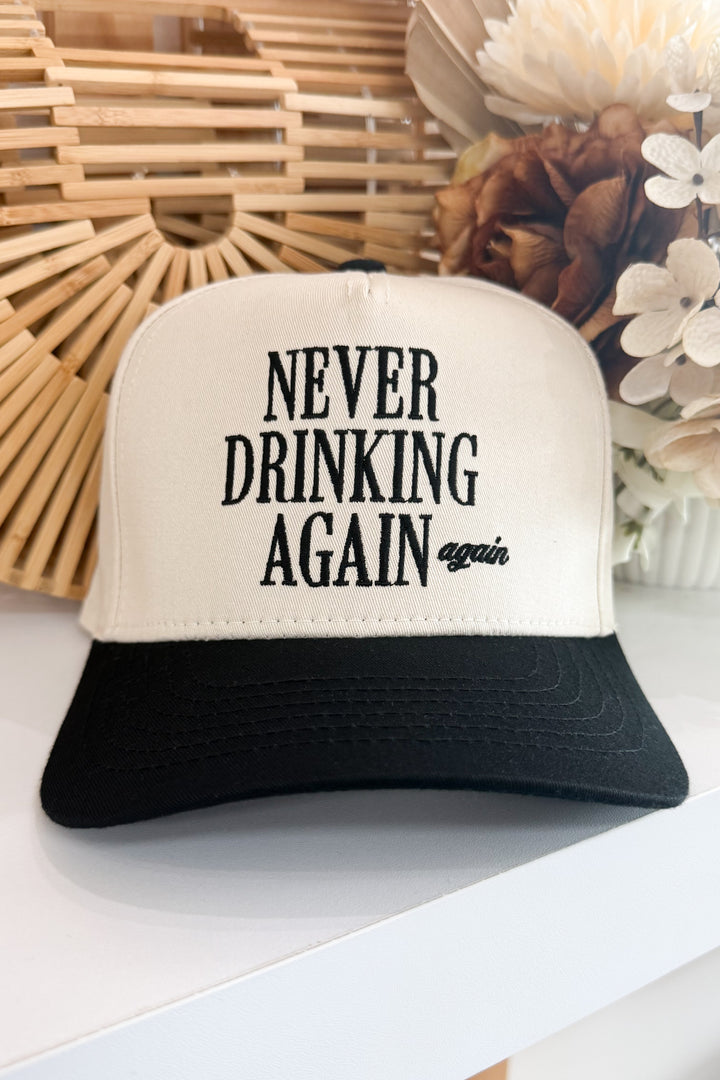 Never Drinking Again Trucker Hat (Black)